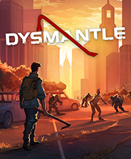 DYSMANTLE终极版免安装DLC学习版非steam离线网盘解压即玩PC下载