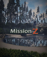 MissionZ终极版免安装DLC学习版非steam离线网盘解压即玩PC下载电