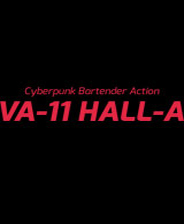 VA11HALLA赛博朋克酒保行动终极版免安装DLC学习版非steam离线