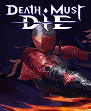 死神必须死终极版免安装DLC学习版非steam离线网盘解压即玩PC下载